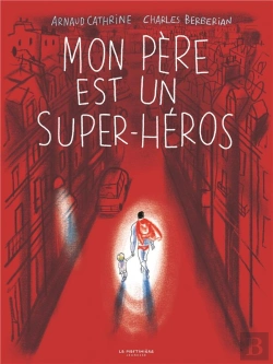 Bertrand.pt - Mon Père Est Un Super-Héros