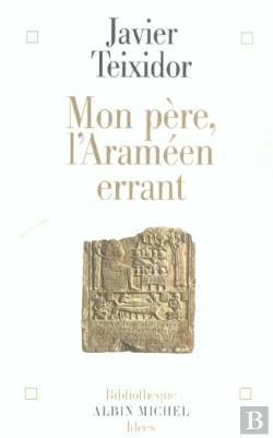 Bertrand.pt - Mon Pere, L'Arameen Errant