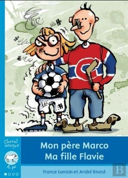 Bertrand.pt - Mon Pere Marco. Ma Fille Flavie