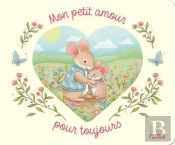 Mon Petit Amour Pour Toujours
