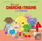 Mon Petit Cherche Et Trouve : À La Crèche