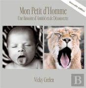 Mon Petit D Homme - Une Histoire D Amitie Et De De
