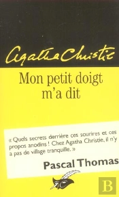 Mon Petit Doigt M'A Dit