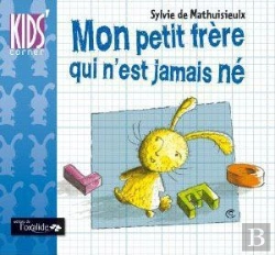 Bertrand.pt - Mon Petit Frère Qui N'Est Jamais Né