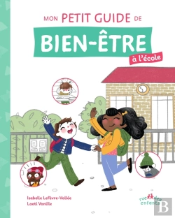 Bertrand.pt - Mon Petit Guide De Bien-Être À L'École