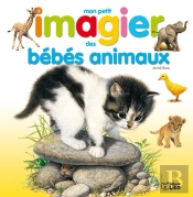 Mon Petit Imagier Des Bébés Animaux
