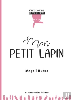 Bertrand.pt - Mon Petit Lapin - P'Tite Comptine En Noir Et Blanc