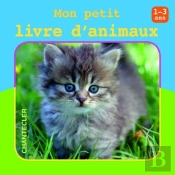Mon Petit Livre D'Animaux (1-3 A.)