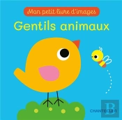 Mon Petit Livre D'Images - Gentils Animaux