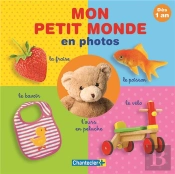 Mon Petit Monde En Photos (Des 1 An)