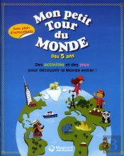 Mon Petit Tour Du Monde Des 5 Ans