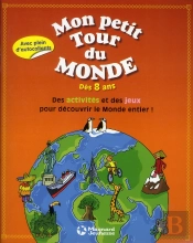 Mon Petit Tour Du Monde Des 8 Ans
