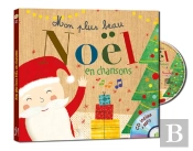 Mon Plus Beau Noël En Chansons