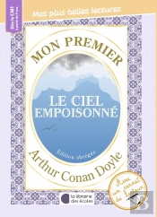 Mon Premier Arthur Conan Doyle : Le Ciel Empoisonné