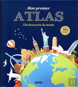 Bertrand.pt - Mon Premier Atlas ; À La Découverte Du Monde (Édition 2018)