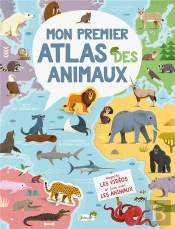 Mon Premier Atlas Des Animaux