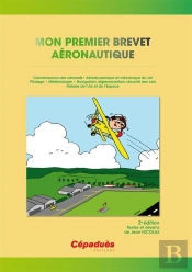 Mon Premier Brevet Aeronautique - 2e Edition
