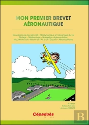 Mon Premier Brevet Aéronautique (4e Édition)