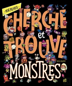 Bertrand.pt - Mon Premier Cherche Et Trouve : Monstres