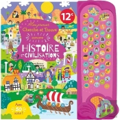 Mon Premier Cherche Et Trouve Sonore : Histoire Et Civilisations