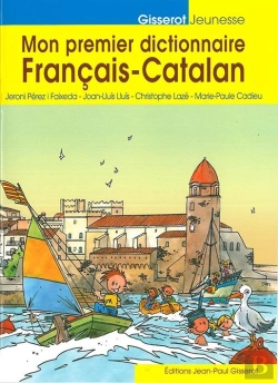 Bertrand.pt - Mon Premier Dictionnaire Français-Catalan