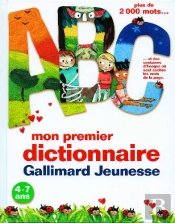 Mon Premier Dictionnaire Gallimard Jeunesse