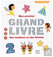 Mon Premier Grand Livre Des Nombres Et Des Formes