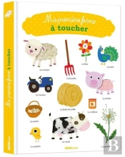 Mon Premier Imagier À Toucher : Ma Première Ferme À Toucher