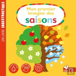 Bertrand.pt - Mon Premier Imagier Des Saisons ; Un Livre Indestructible