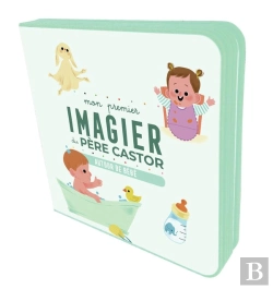 Bertrand.pt - Mon Premier Imagier Du Père Castor : Autour De Bébé
