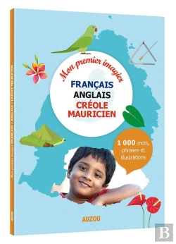 Bertrand.pt - Mon Premier Imagier Français/Anglais/Créole Mauricien