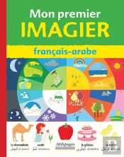 Mon Premier Imagier Français-Arabe