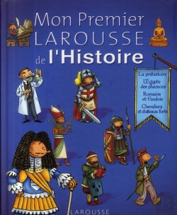 Bertrand.pt - Mon Premier Larousse De L'Histoire