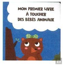 Bertrand.pt - Mon Premier Livre À Toucher Des Bébés Animaux