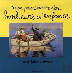 Bertrand.pt - Mon Premier Livre D'Art ; Bonheurs D'Enfance