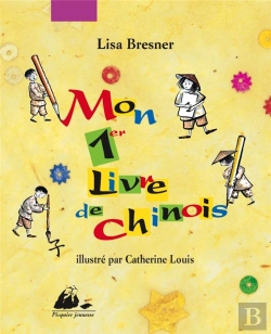 Bertrand.pt - Mon Premier Livre De Chinois