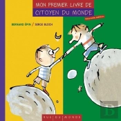 Mon Premier Livre De Citoyen Du Monde (Édition 2012)