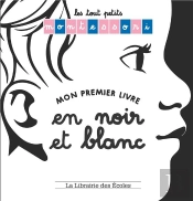 Mon Premier Livre En Noir Et Blanc