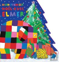 Mon Premier Noël Avec Elmer