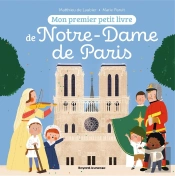 Mon Premier Petit Livre De Notre-Dame De Paris
