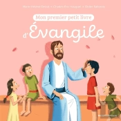 Mon Premier Petit Livre D'Évangile