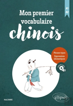 Bertrand.pt - Mon Premier Vocabulaire Chinois : A1-A2