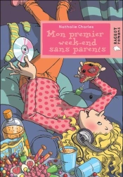 Mon Premier Week-End Sans Parents