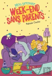 Mon Premier Weekend Sans Parents