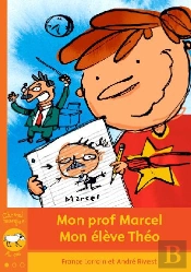 Mon Prof Marcel, Mon Élève Théo