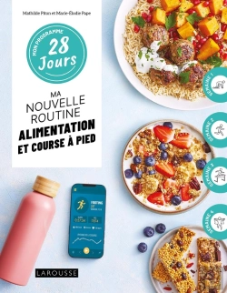 Bertrand.pt - Mon Programme 28 Jours : Ma Nouvelle Routine Alimentation Et Course À Pied