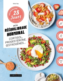Bertrand.pt - Mon Programme 28 Jours : Mon Rééquilibrage Hormonal : Cortisol, Progestérone, Oestrogènes...