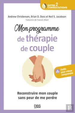 Bertrand.pt - Mon Programme De Thérapie De Couple : Reconstruire Mon Couple Sans Peur De Me Perdre