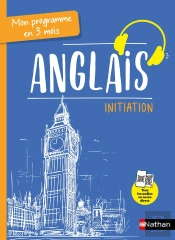 Mon Programme En 3 Mois ; Anglais ; Initiation (Édition 2024)