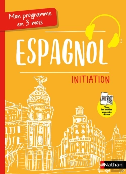 Bertrand.pt - Mon Programme En 3 Mois ; Espagnol ; Initiation (Édition 2024)